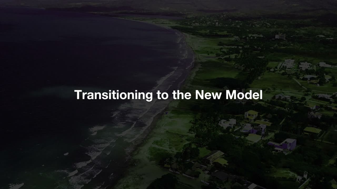 Transitioning to the New Model